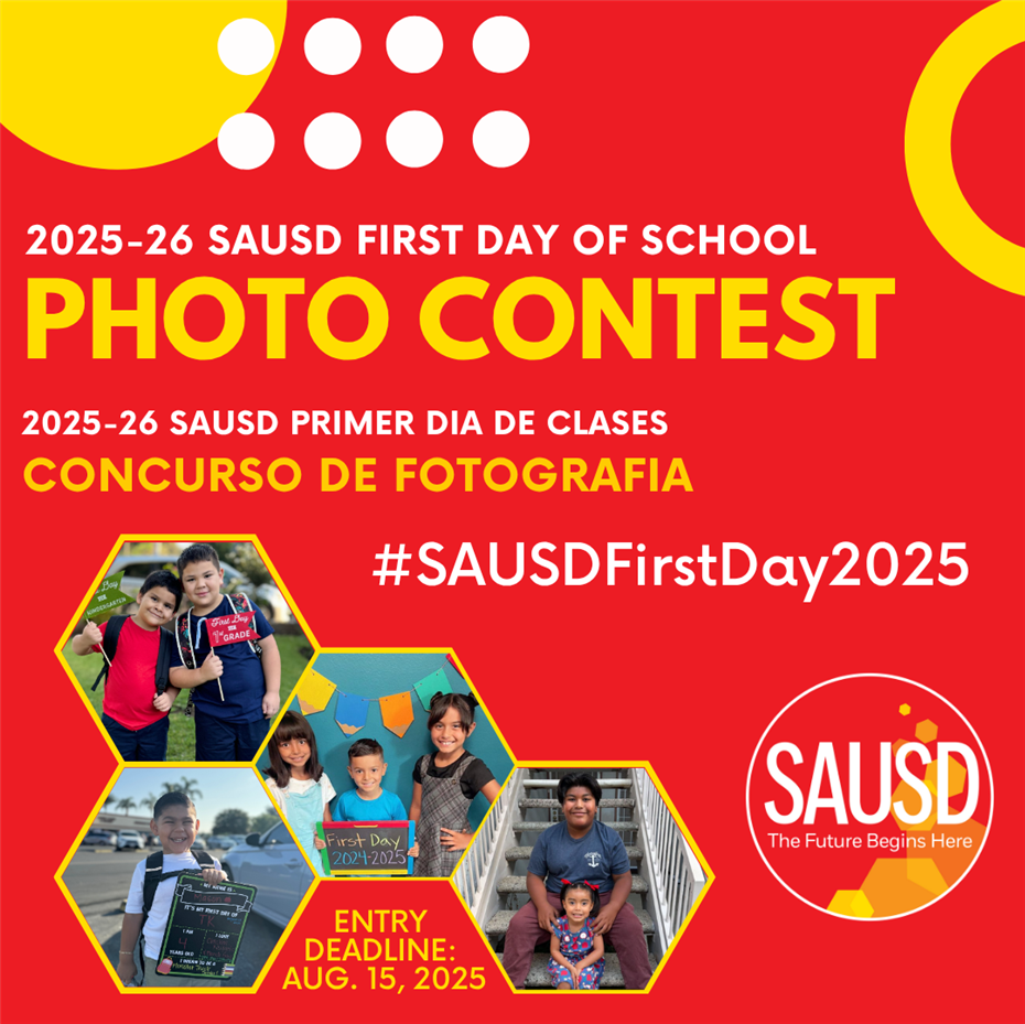  SAUSD Launches First Day of School 2025-26 Photo Contest